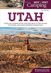 The Best in Tent Camping: Utah